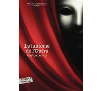 Le fantôme de l'Opéra Version abrégée - Gaston Leroux - Gallimard jeunesse - Poche - Roman junior