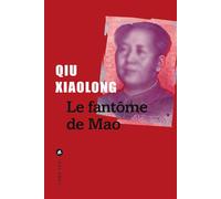 Le fantôme de Mao - Qiu Xiaolong - Liana levi - broché - Roman