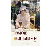 Le Fantôme De Marie Laurencin
