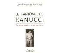 Le fantôme de Ranucci - Ce jeune condamné qui me hante