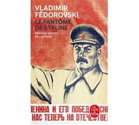 Le Fantôme de Staline - Vladimir Fedorovski - Lgf - Poche - Essai