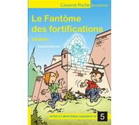 Le Fantôme des fortifications Vauban - Sandra Raven - Gisserot Editions - broché - Roman cadet