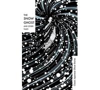 Le fantôme des neiges et autres contes