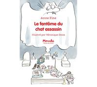 Le fantôme du chat assassin - Anne Fine - Ecole Des Loisirs - Poche - Album jeunesse