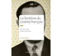 Le fantôme du cinéma français Philippe Durant (Auteur)
