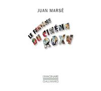 Juan Marsé – Le fantôme du cinéma Roxy – Roman – Gallimard Poche