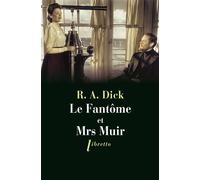 Le fantôme et Mrs Muir - R.A. Dick - Libretto - broché - Roman