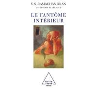 Le Fantôme intérieur - Vilayanur S. Ramachandran - Odile Jacob - broché - Essai