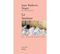 Le fantôme Isaac Bashevis Singer (Auteur)