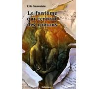 Le Fantôme Qui Écrivait Des Romans