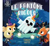 Le fantôme rigolo: une histoire d'Halloween pour enfants