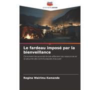 Le fardeau imposé par la bienveillance: Comment les accords forcés affectent les ressources et la sécurité des communautés d'accueil