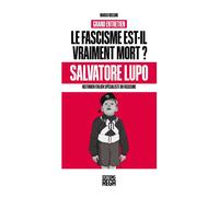 Le fascisme est-il vraiment mort ? - Marco Rossini - Rega Editions - Poche - Essai