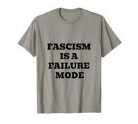 Le fascisme est Un Mode d'échec T-Shirt