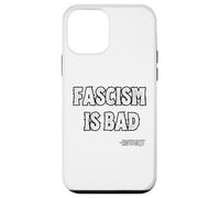 Le fascisme est Une Mauvaise Histoire Citation de leçon Coque pour iPhone 12 Mini
