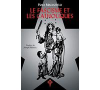 Le Fascisme et les Catholiques