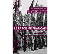 Le fascisme français : Le 6 février 1934 et le déclin de la République
