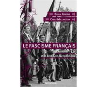 Le Fascisme français. Le 6 février 1934 et le déclin de la république - Haro Asô - Critiques Eds - broché - Essai