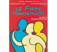Le Fate Ignoranti [Import]