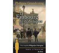 Le faubourg des diaboliques Philippe Grandcoing (Auteur)
