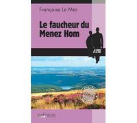 Le faucheur du Menez Hom