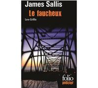 Le faucheux James Sallis (Auteur), Jeanne Guyon (Traduction), Patrick Raynal (Traduction)