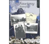 Le Faucigny Autrefois
