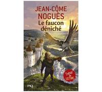 Le Faucon Déniché