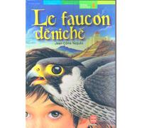 Le Faucon déniché