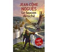 Le faucon déniché