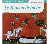 Le Faucon déniché