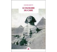Le Faussaire du Caire - Olivier Griette - Transboreal - Poche - Roman