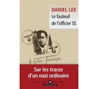 Le fauteuil de l'officier SS - Daniel Lee - Liana levi - Poche - Essai