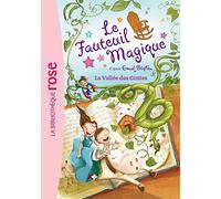 Le Fauteuil Magique 06 - La vallée des contes