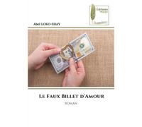 Le Faux Billet d'Amour: ROMAN