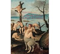Le «favole antiche» di Piero di Cosimo