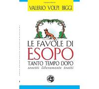 Le Favole Di Esopo Tanto Tempo Dopo