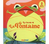 Le favole di La Fontaine. Fiabe pop up
