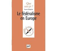 Le fédéralisme en Europe
