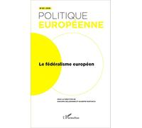 Le fédéralisme européen Année 2016 - Collectif - L'harmattan - broché - Revue