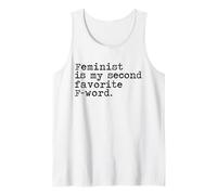 Le féminisme est Mon deuxième Mot préféré Débardeur