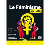 Margaux Collet et al. – Le Féminisme pour les Nul.le.s – 2e éd., grand format