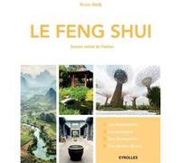 Le Feng Shui: Science taoïste de l'habitat.