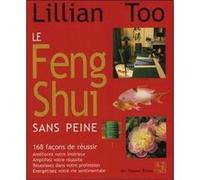Le feng shui sans peine Collectif (Auteur)