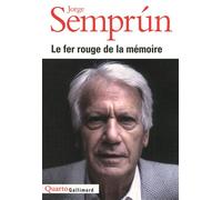 Le fer rouge de la mémoire