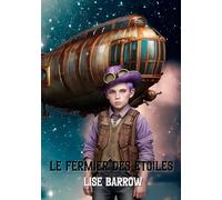 LE FERMIER DES ÉTOILES