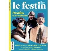 Le Festin 128 - Destins extraordinaires - Collectif - Le Festin Eds - broché - Revue