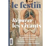 Le Festin 129 - Réparer les vivants - Collectif - Le Bord De L'eau Eds - broché - Revue