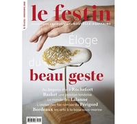 Le Festin 137 - Éloge du beau geste - Collectif - Le Bord De L'eau Eds - broché - Revue