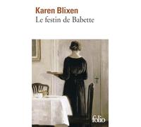 Karen Blixen – Le festin de Babette et autres contes – Roman – Poche – Gallimard